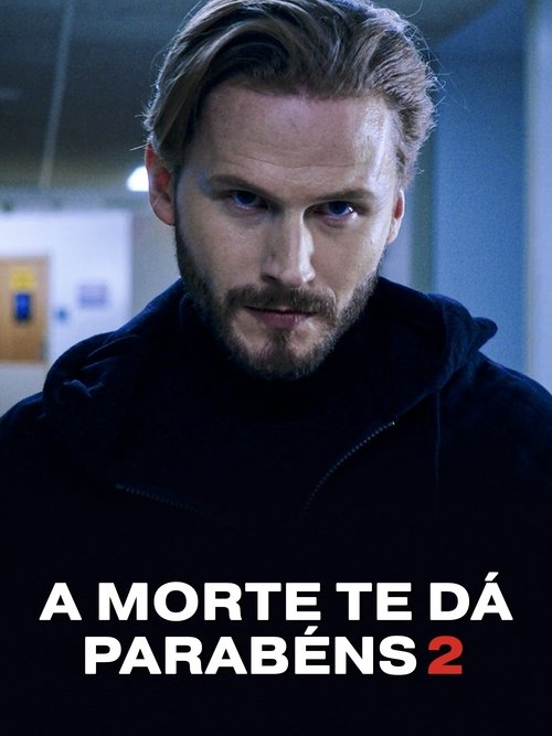 A Morte Te Dá Parabéns 2 (2019)