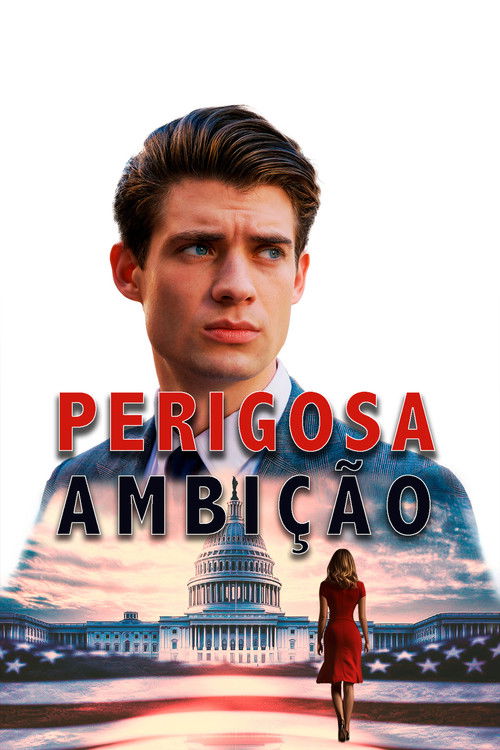 Perigosa Ambição (2018)