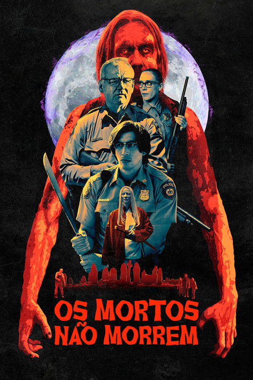 Os Mortos Não Morrem (2019)