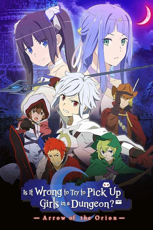 DanMachi: A Flecha de Orion (2019)