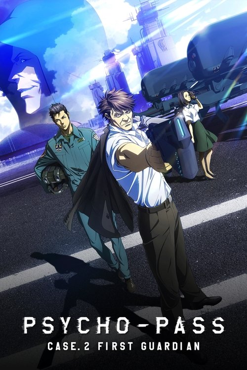 Psycho-Pass: Pecadores do Sistema Caso 2 – Primeiro Guardião (2019)