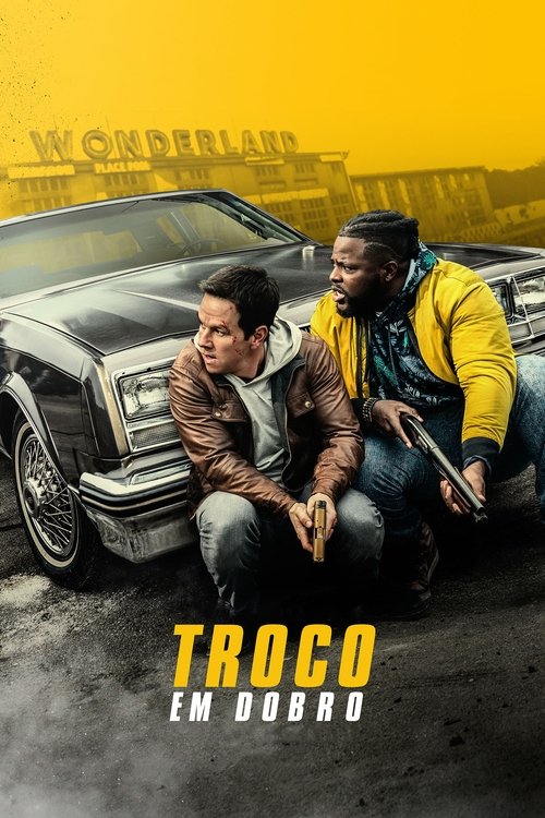 Troco em Dobro (2020)