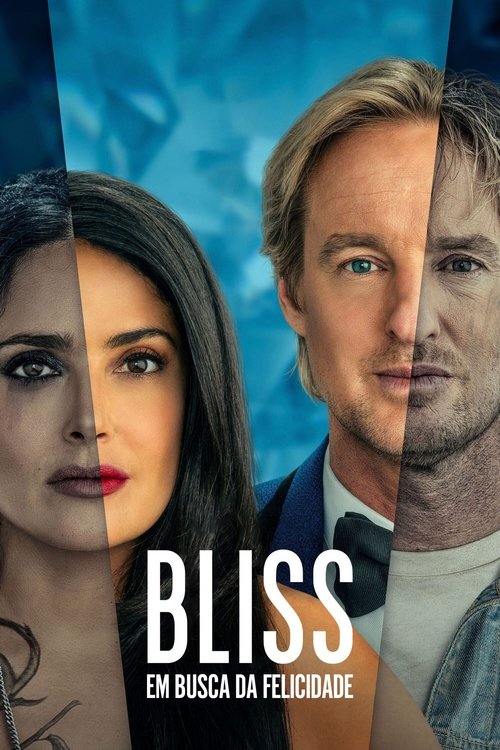 Bliss: Em Busca da Felicidade (2021)