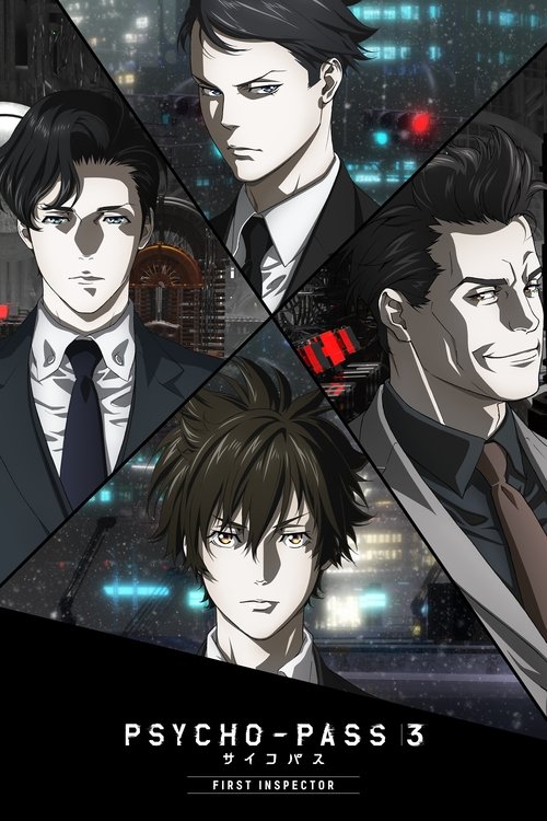 Psycho-Pass 3: Primeiro Inspetor (2020)