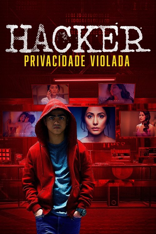 Hacker – Privacidade Violada (2020)