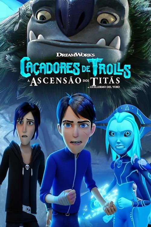 Caçadores de Trolls: A Ascensão dos Titãs (2021)