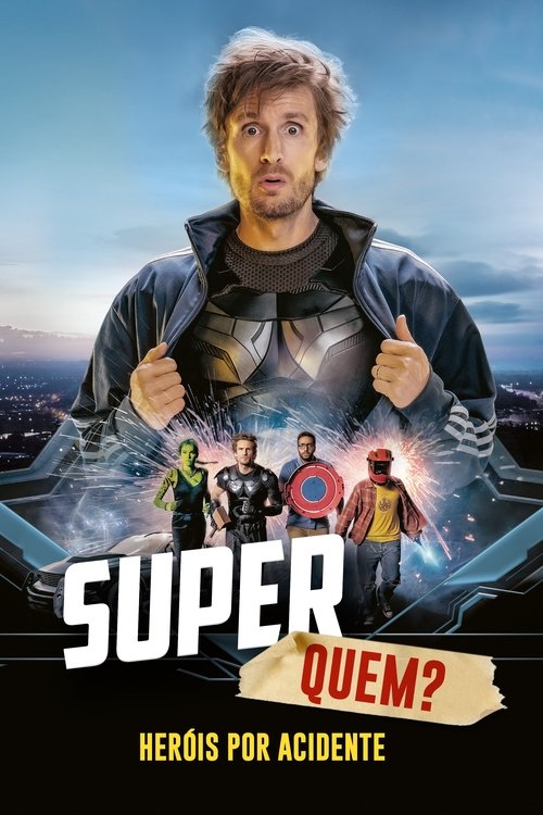 Super Quem? Heróis Por Acidente (2022)