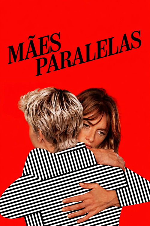 Mães Paralelas (2021)