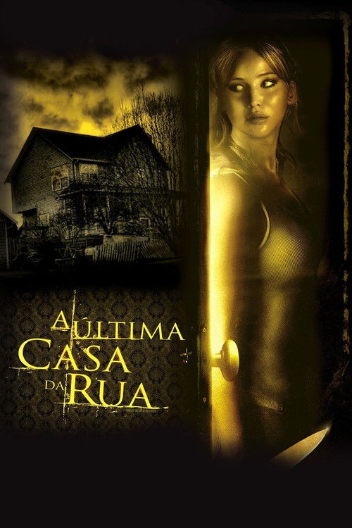 A Última Casa da Rua (2012)