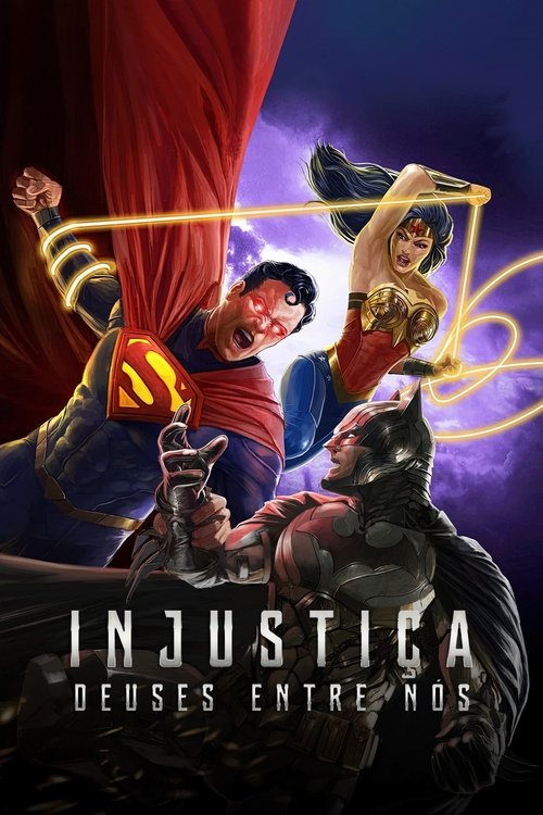 Injustiça: Deuses Entre Nós (2021)