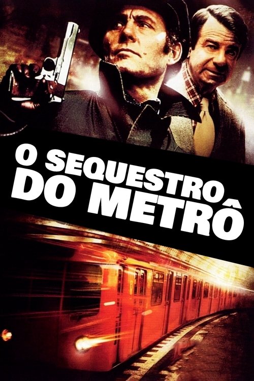 O Sequestro do Metrô (1974)