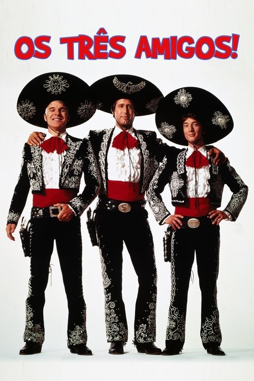Três Amigos! (1986)
