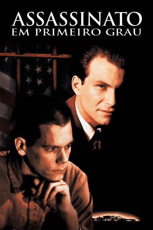 Assassinato em Primeiro Grau (1995)