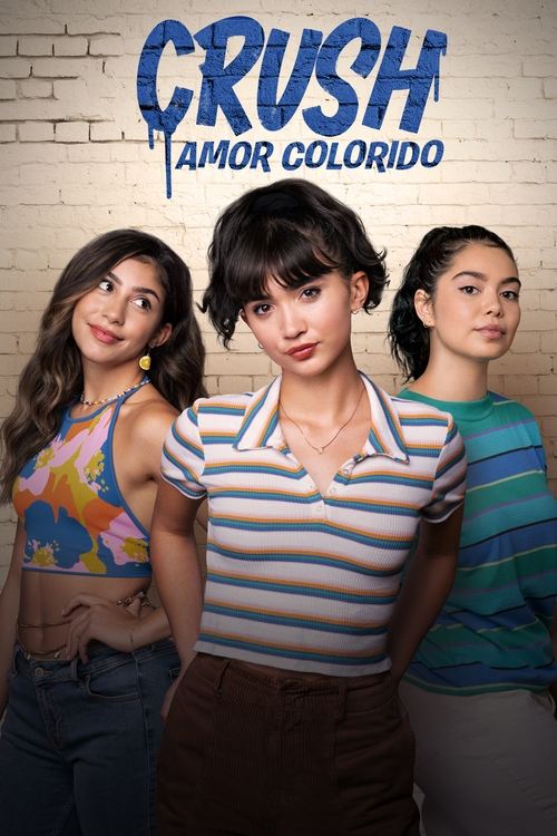 Crush: Amor Colorido (2022)