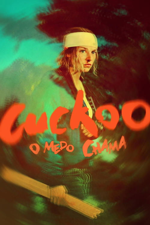 Cuckoo: O Medo Chama (2024)