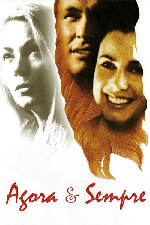 Amigas para Sempre aka Agora e Sempre (1995)
