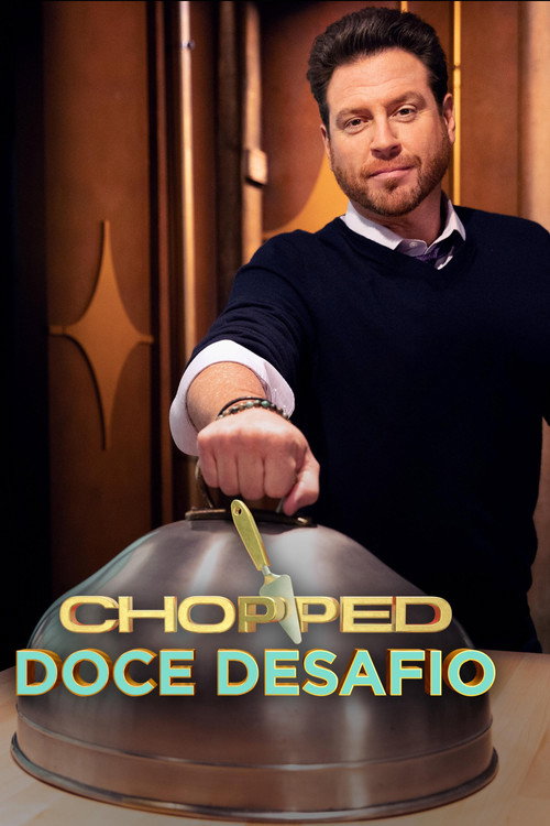 Chopped: Doce Desafio (2019)