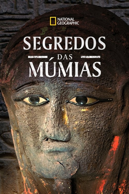 Segredos das Múmias (2020)