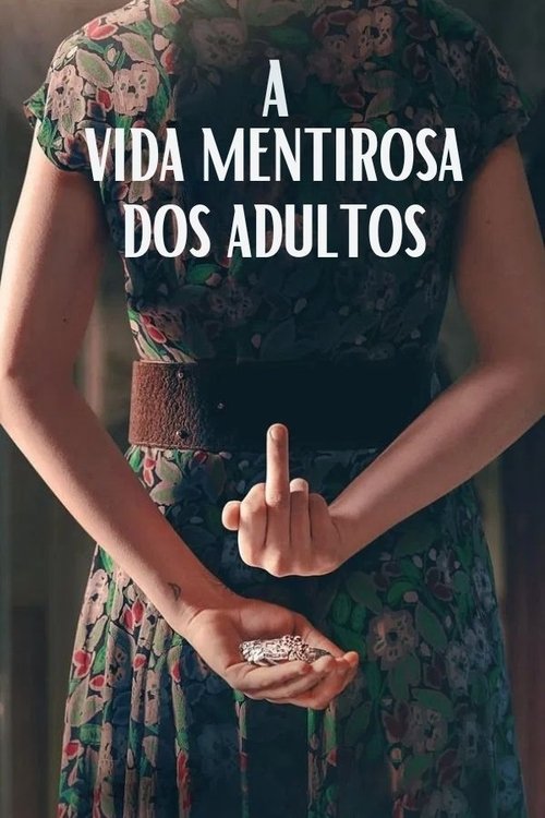 A Vida Mentirosa dos Adultos (2023)