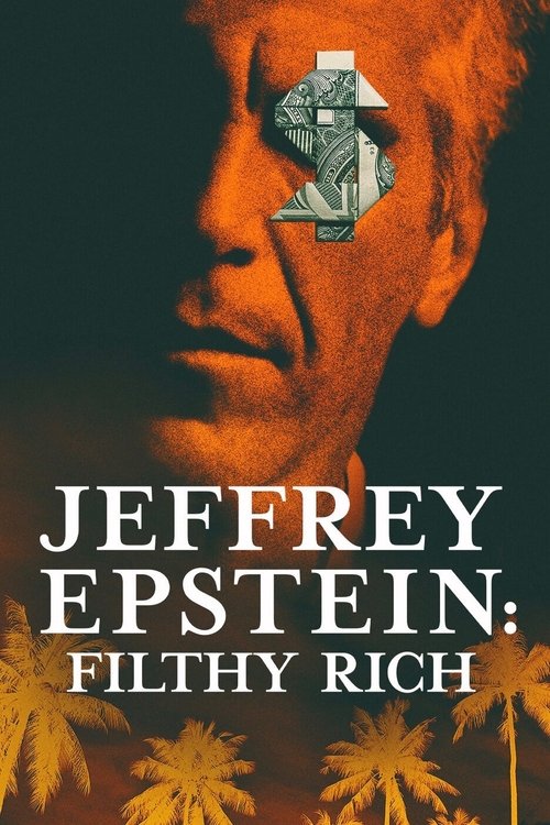 Jeffrey Epstein: Poder e Perversão (2020)