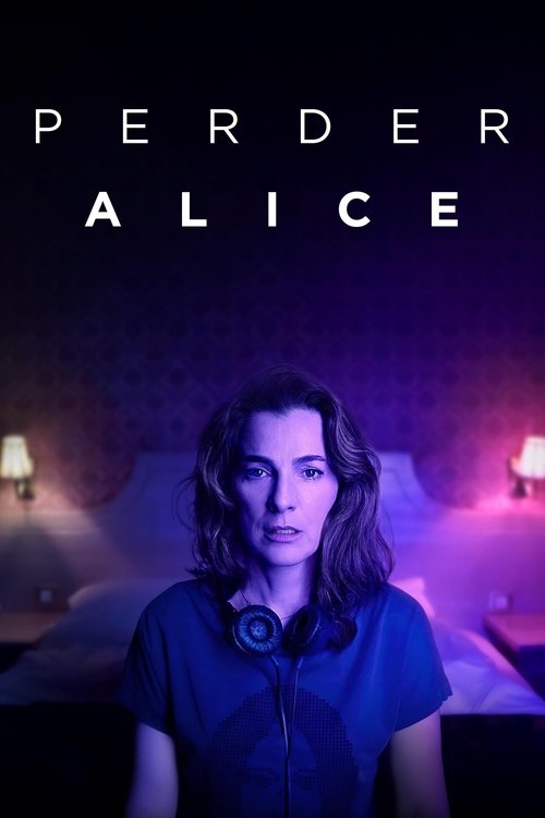 Losing Alice (2020)
