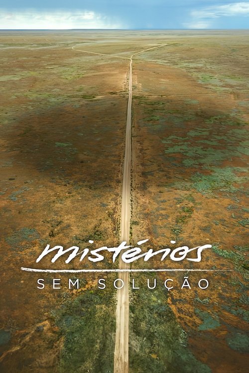 Mistérios sem Solução (2020)