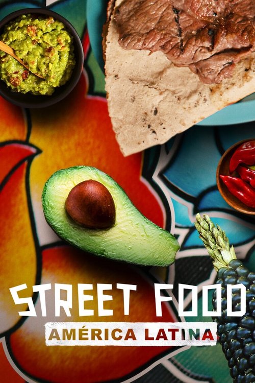Street Food: América Latina (2020)