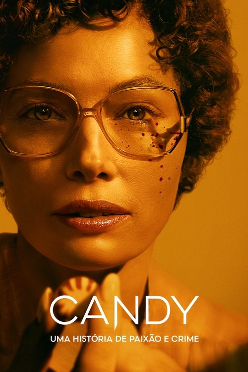 Candy: Uma História de Paixão e Crime (2022)