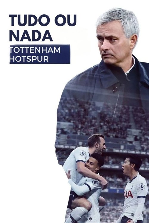 Tudo ou Nada: Tottenham Hotspur (2020)