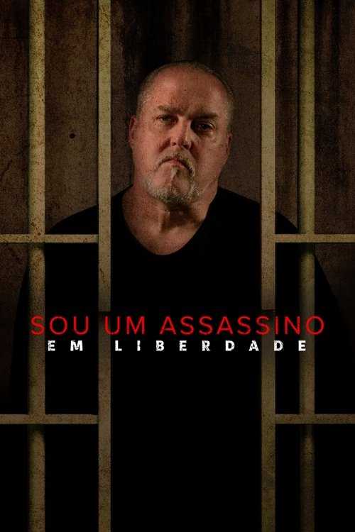 Sou um Assassino: Em Liberdade (2020)