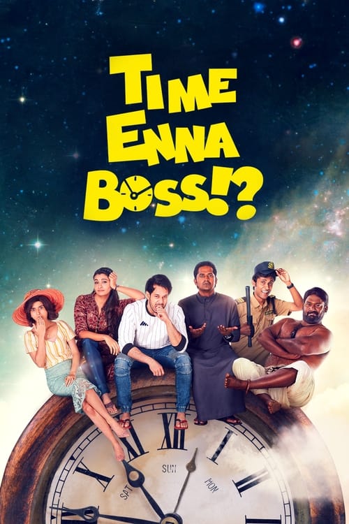 Time Enna Boss!? (2020)