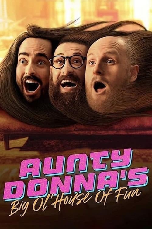 Aunty Donna: Barraco da Diversão (2020)