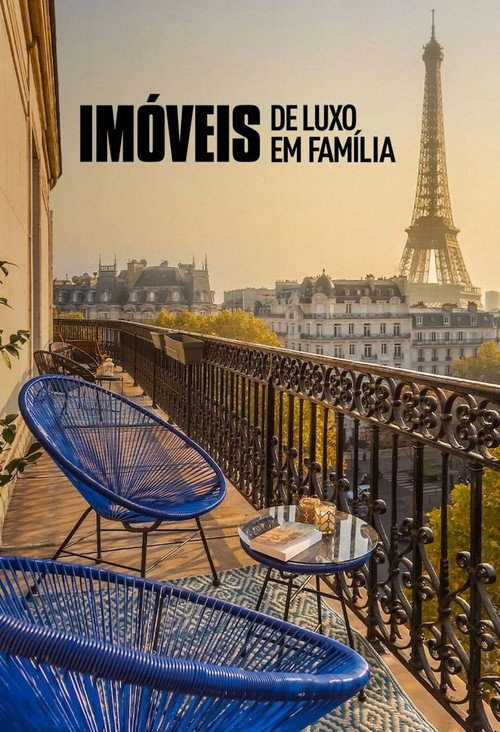 Imóveis de Luxo em Família (2020)
