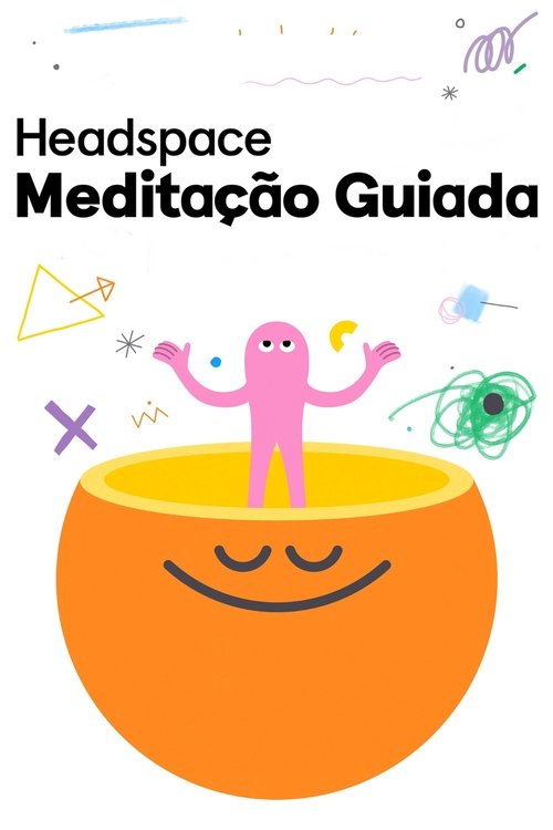 Headspace Meditação Guiada (2021)
