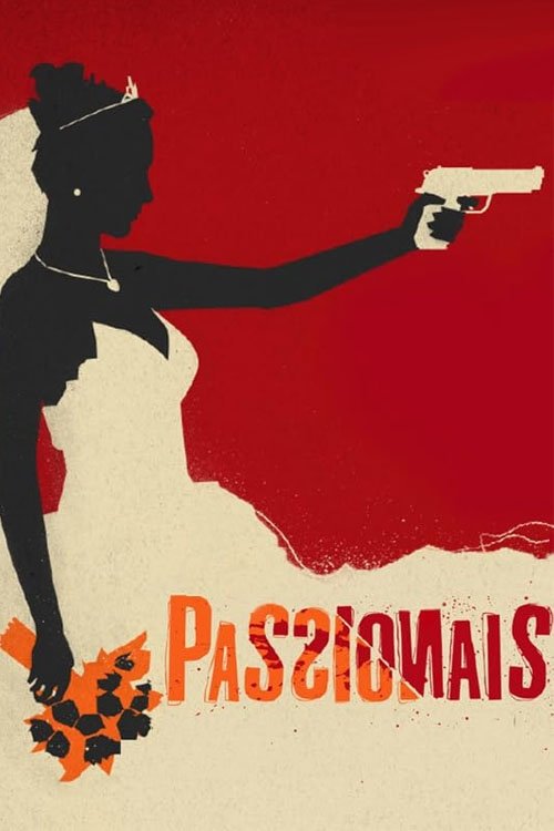 Passionais (2014)