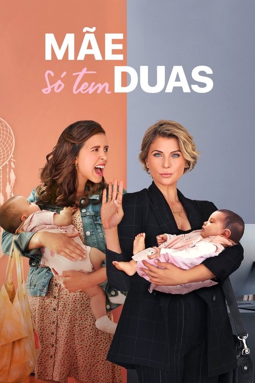Mãe Só Tem Duas (2021)