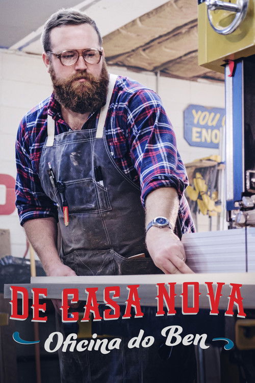 De Casa Nova: Oficina do Ben (2021)