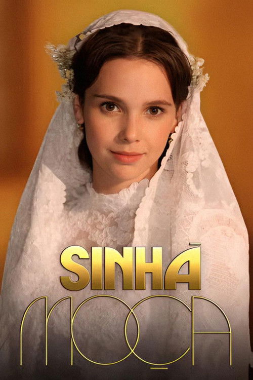 Sinhá Moça (2006)