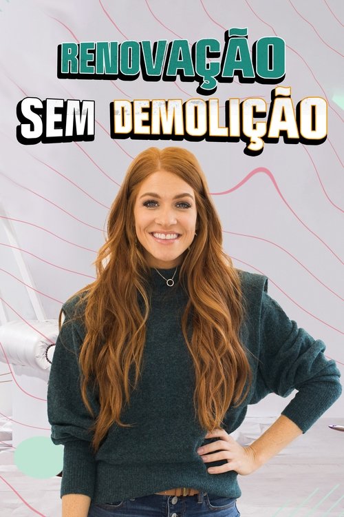 Renovação Sem Demolição (2021)