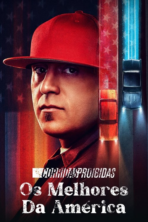 Corridas Proibidas: Os Melhores da América (2021)