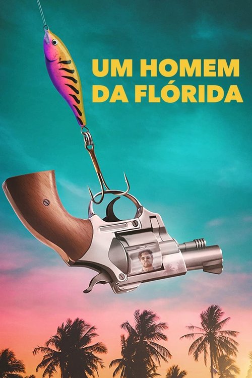 Um Homem da Flórida (2023)