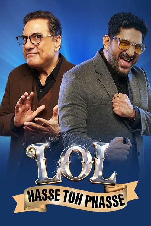 LOL – Hasse Toh Phasse (2021)