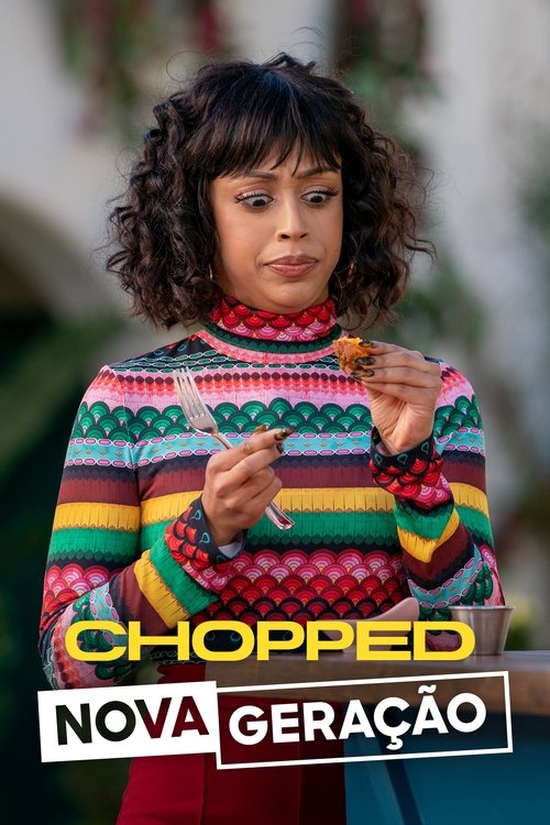Chopped: Nova Geração (2021)