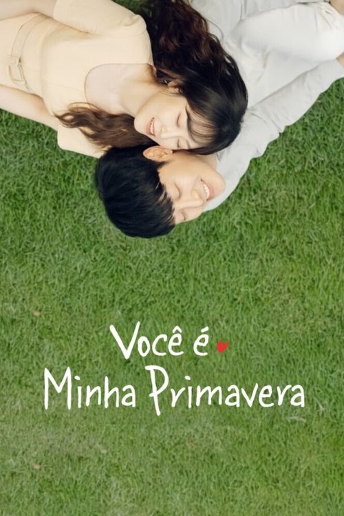 Você é Minha Primavera (2021)
