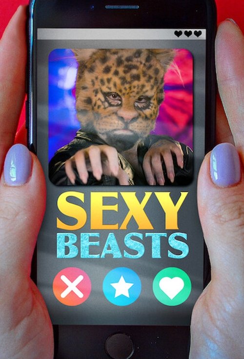 Sexy Beasts: Amor Desmascarado (2021)
