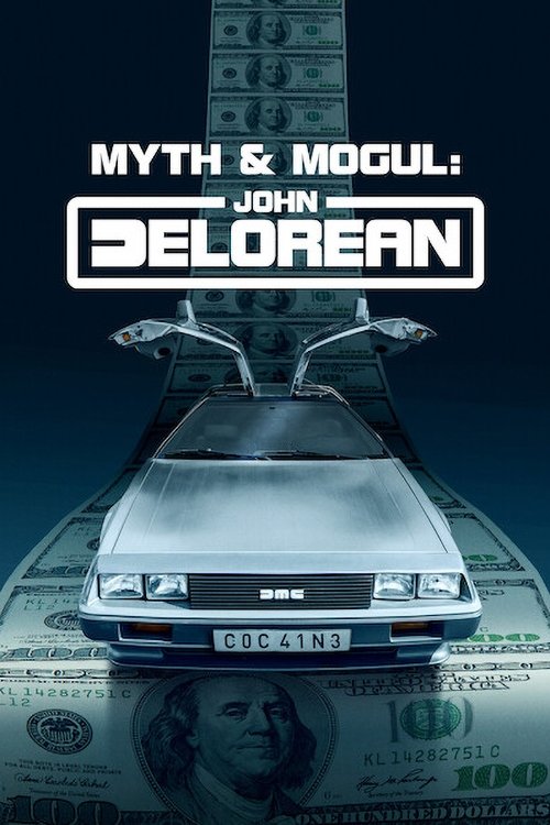 Mito e Magnata: John Delorean (2021)
