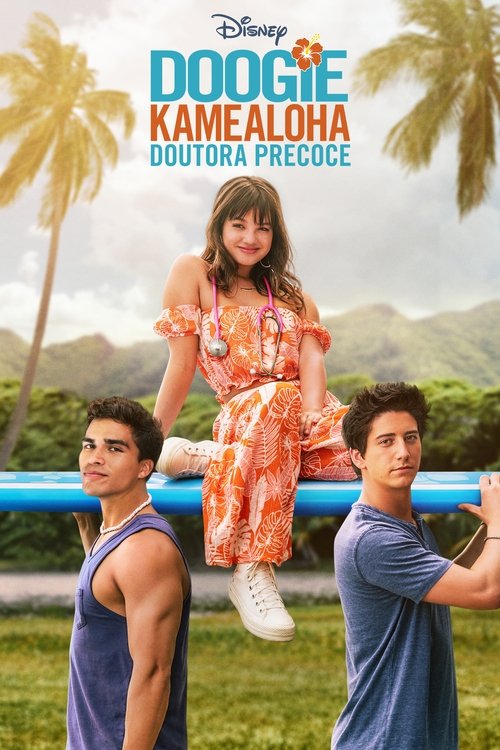 Doogie Kamealoha: Doutora Precoce (2021)