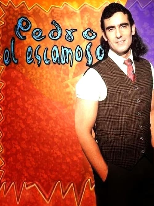 Pedro, o Escamoso (2001)