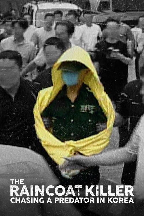 O Assassino da Capa de Chuva: Caça ao Serial Killer Coreano (2021)