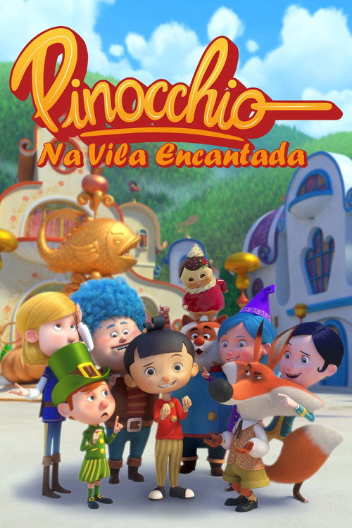 Pinóquio Na Vila Encantada (2021)